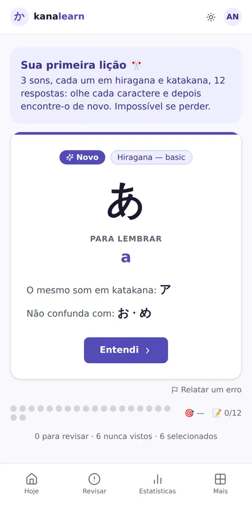 Cartão "Novo" da primeira lição: あ se lê a, mesmo som em katakana ア, não confundir com お